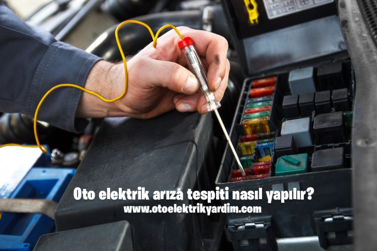 Oto elektrik arıza tespiti nasıl yapılır?