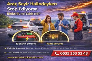 Araç Seyir Halindeyken Stop Ediyorsa Elektrik mi Yakıt mı